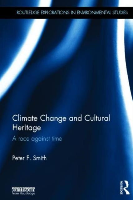 Book cover of: Climate Change and Cultural Heritage