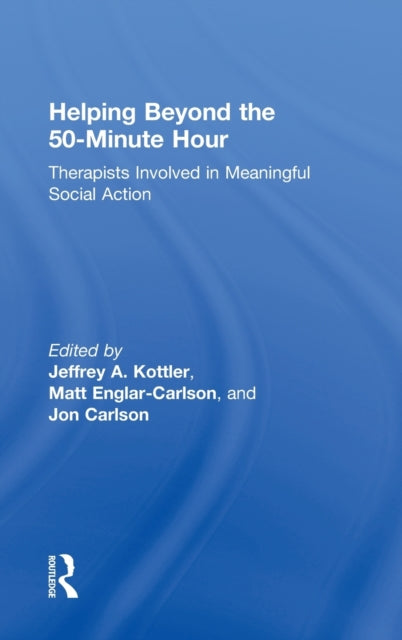 Helping Beyond the 50-Minute Hour