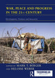 Book cover of: War, Peace and Progress in the 21st Century. By: Mark T. Berger