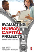 Evaluating Human Capital Projects