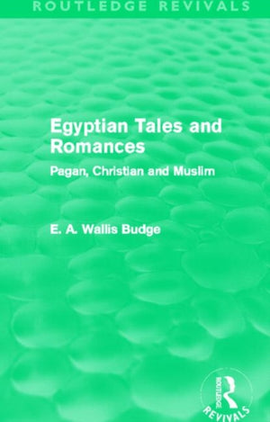 Egyptian Tales and Romances (Routledge Revivals)