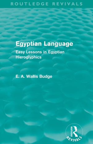 Egyptian Language (Routledge Revivals)