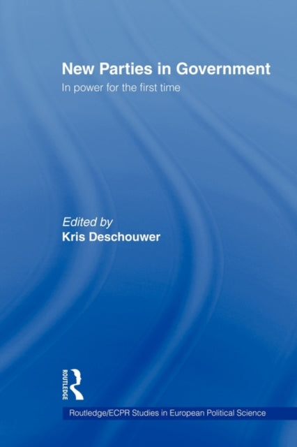 Book cover of: New Parties in Government. By: Kris Deschouwer