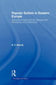 Book cover of: Popular Sufism in Eastern Europe. By: H.T. Norris