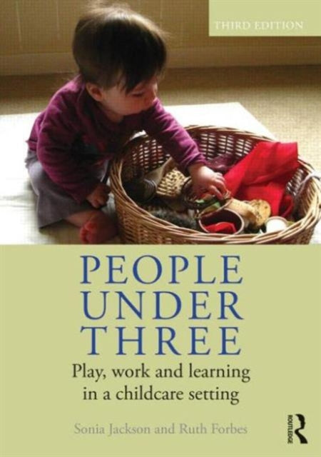 Book cover of: People Under Three. By: Sonia Jackson