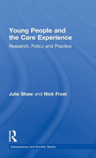 Young People and the Care Experience
