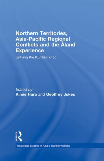 Northern Territories, Asia-Pacific Regional Conflicts and the Aland Experience