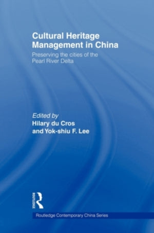 Cultural Heritage Management in China