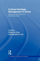 Book cover of: Cultural Heritage Management in China