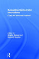 Book cover of: Evaluating Democratic Innovations. By: Brigitte Geissel
