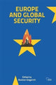 Book cover of: Europe and Global Security. By: Bastian Giegerich