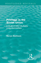 Book cover of: Privilege in the Soviet Union (Routledge Revivals)