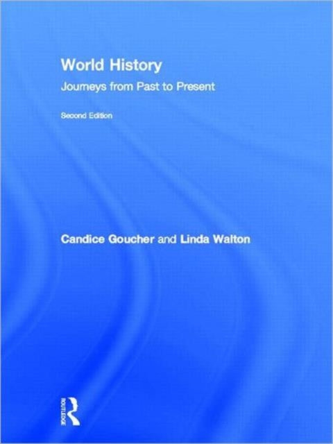 Book cover of: World History. By: Candice Lee Goucher