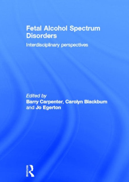 Fetal Alcohol Spectrum Disorders