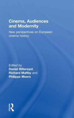 Cinema, Audiences and Modernity