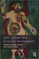 Book cover of: AIDS, Gender and Economic Development