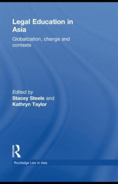 Book cover of: Legal Education in Asia