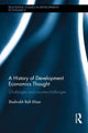 Book cover of: History of Development Economics Thought. By: Shahrukh Rafi Khan