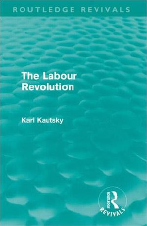 Labour Revolution (Routledge Revivals)