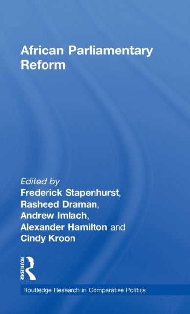 Book cover of: African Parliamentary Reform. By: Rick Stapenhurst
