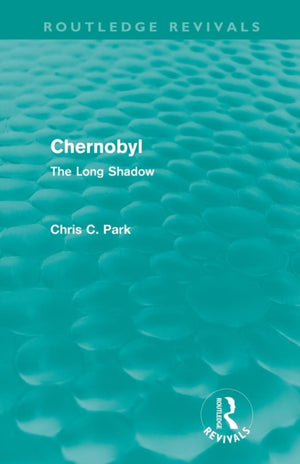 Chernobyl (Routledge Revivals)