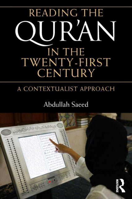 Book cover of: Reading the Qur'an in the Twenty-First Century
