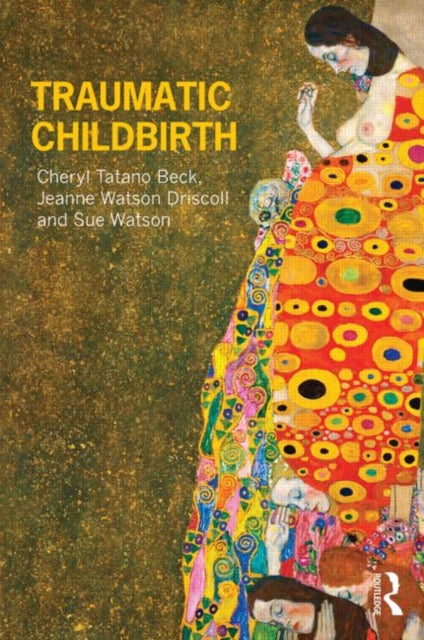 Book cover of: Traumatic Childbirth