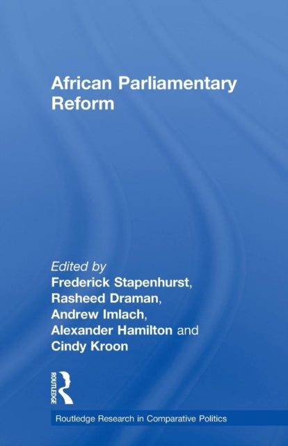Book cover of: African Parliamentary Reform. By: Frederick Stapenhurst