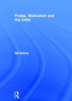 Book cover of: Praise, Motivation and the Child. By: Gill Robins