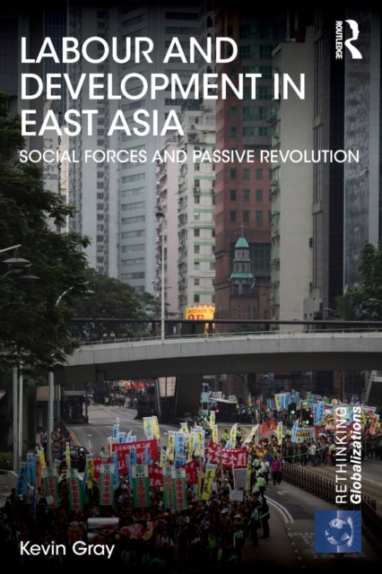 Book cover of: Labour and Development in East Asia