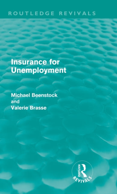 Book cover of: Insurance for Unemployment. By: Michael Beenstock