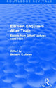 Book cover of: Earnest Enquirers After Truth (Routledge Revivals). By: Bernard E Jones