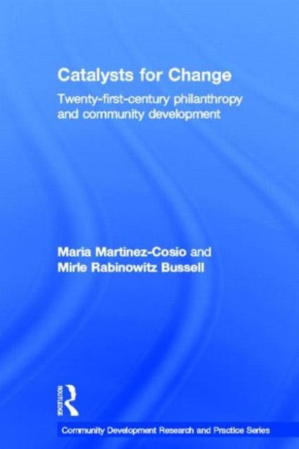 Book cover of: Catalysts for Change. By: Maria Martinez-Cosio
