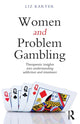 Book cover of: Women and Problem Gambling