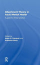 Book cover of: Attachment Theory in Adult Mental Health. By: Adam N. Danquah