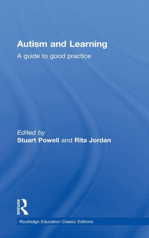 Autism and Learning (Classic Edition)