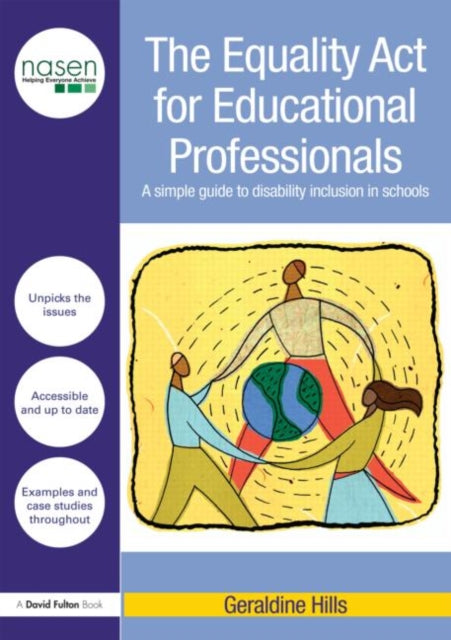 Book cover of: Equality Act for Educational Professionals. By: Geraldine Hills