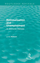 Book cover of: Rationalisation and Unemployment (Routledge Revivals). By: John Atkinson Hobson