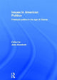 Book cover of: Issues in American Politics. By: John Dumbrell