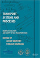 Book cover of: Transport Systems and Processes. By: Adam Weintrit