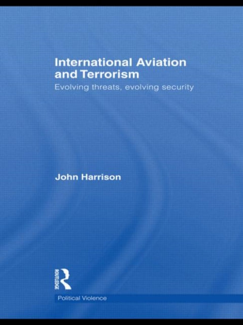 International Aviation and Terrorism