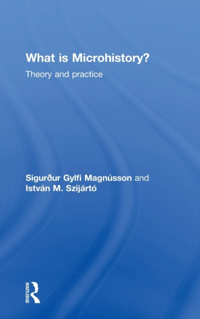 What is Microhistory?