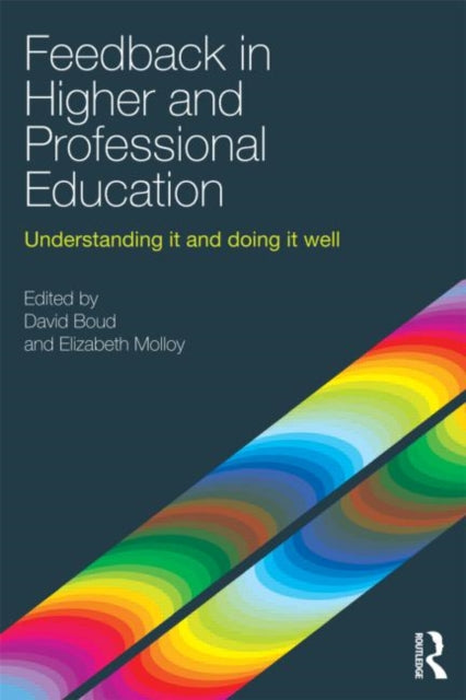 Book cover of: Feedback in Higher and Professional Education. By: David Boud