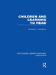 Book cover of: Children and Learning to Read (RLE Edu I). By: Elizabeth Goodacre