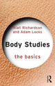 Book cover of: Body Studies: The Basics