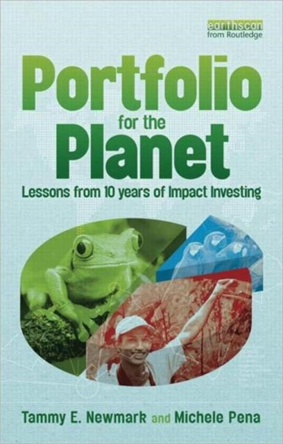 Book cover of: Portfolio for the Planet. By: Tammy E. Newmark