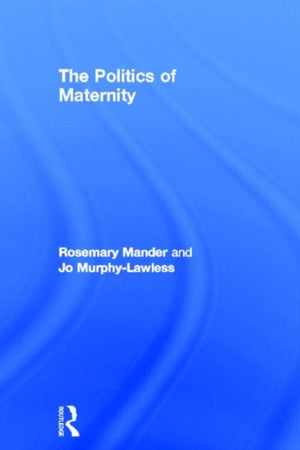 Politics of Maternity