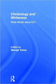 Book cover of: Christology and Whiteness. By: George Yancy