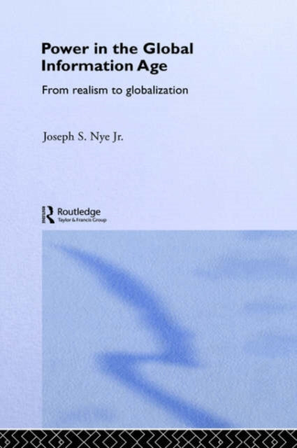 Power in the Global Information Age