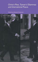 Book cover of: China's Rise, Taiwan's Dilemma's and International Peace